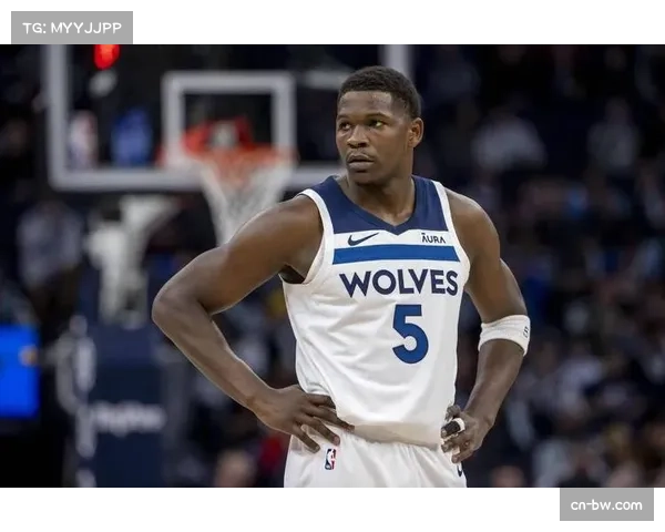 爱德华兹28分难掩7次失误问题 森林狼关键球处理仍需改进